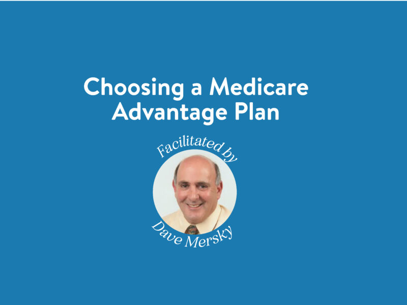 Hope Cancer Resources | Choosing a Medicare Advantage Plan