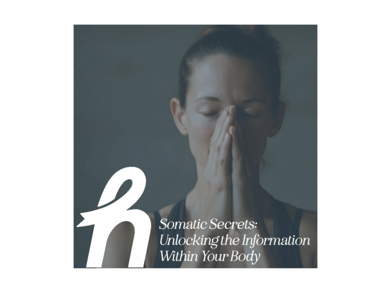 Hope Cancer Resources | Somatic Secrets: Unlocking the Information Within Your Body